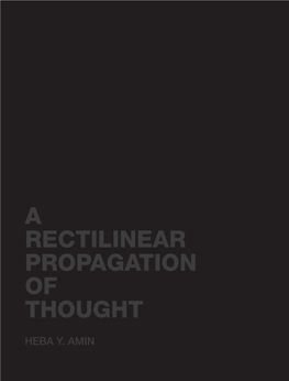 A Rectilinear Propagation of Thought