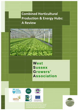 Combined Horticultural Production & Energy Hubs