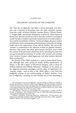 Iron Law of Oligarchy” Has Held a Virtual Monopoly Over Theo- Rists and a Majority of Historians Since the Early Twentieth Century