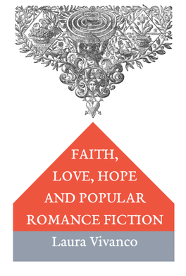 Faith, Love, Hope and Popular Romance Fiction