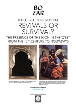 Revivals Or Survival? the Presence of the Icon in the West from the 15Th Century to Nowadays