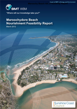 Maroochydore Beach Nourishment Feasibility Report March 2012