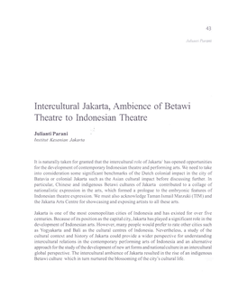 Intercultural Jakarta, Ambience of Betawi Theatre to Indonesian Theatre