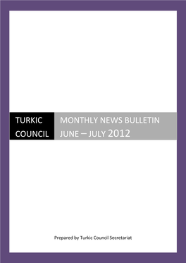 Monthly News Bulletın June – July 2012