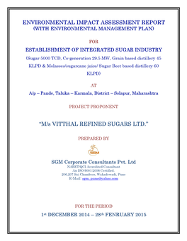 ENVIRONMENTAL IMPACT ASSESSMENT REPORT “M/S VITTHAL REFINED SUGARS LTD.”