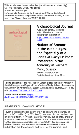 Archaeological Journal Notices of Armour in the Middle Ages, and Especially of a Series of Early Helmets Preserved in the Armour