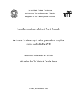 Os Homens Do Rei Em Angola: Sobas, Governadores E Capitães Mores, Séculos XVII E XVIII