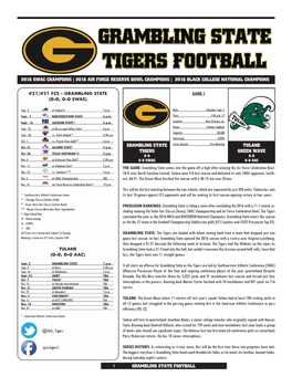 GRAMBLING STATE FOOTBALL GRAMBLING STATE TIGERS TULANE GREEN WAVE GAME 1 the GAME: Grambling State Comes Into the Game Off A