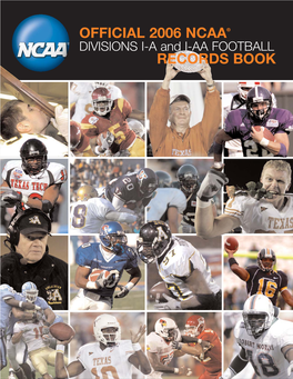 OFFICIAL 2006 NCAA DIVISIONS I-A and I-AA FOOTBALL RECORDS