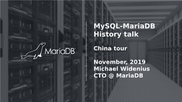 Mysql-Mariadb History Talk