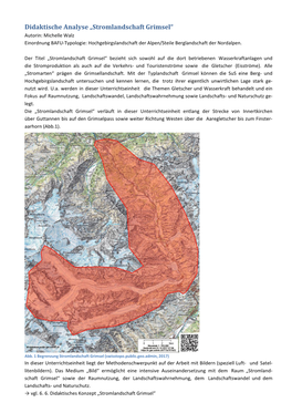 Didaktische Analyse „Stromlandschaft Grimsel“ Autorin: Michelle Walz Einordnung BAFU-Typologie: Hochgebirgslandschaft Der Alpen/Steile Berglandschaft Der Nordalpen