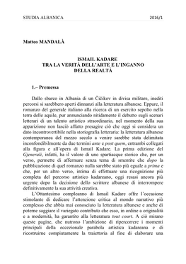 Matteo MANDALÀ ISMAIL KADARE TRA LA VERITÀ DELL'arte E L'inganno DELLA REALTÀ 1.– Premessa Dallo Sbarco in Albania Di