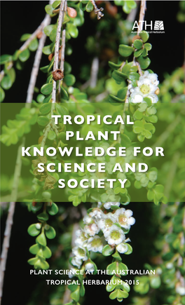 Tropical Plant Knowledge for Science and Society