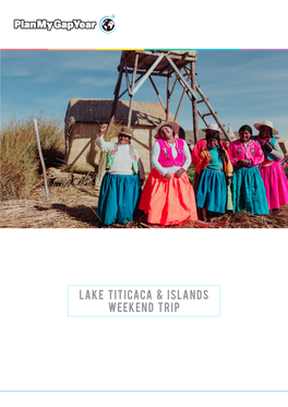 Lake Titicaca & Islands Trip