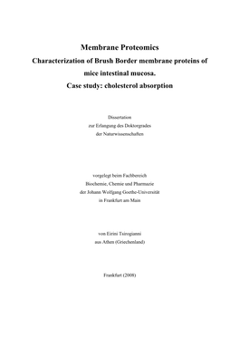 Membrane Proteomics Characterization of Brush Border Membrane Proteins of Mice Intestinal Mucosa