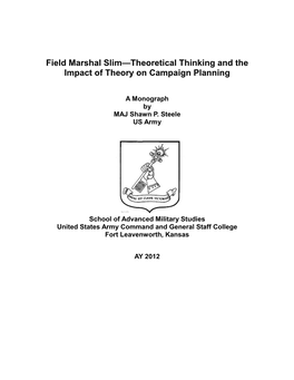 Field Marshal Slim—Theoretical Thinking and the Impact of Theory on Campaign Planning