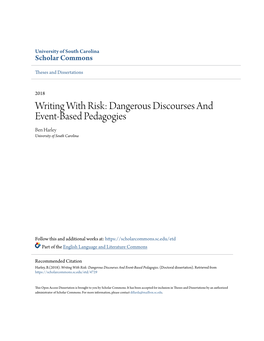 Dangerous Discourses and Event-Based Pedagogies Ben Harley University of South Carolina