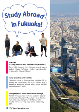 Fukuoka – a City Popular with International Students Many