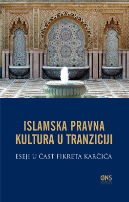 Islamska Pravna Kultura U Tranziciji