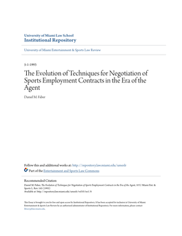 The Evolution of Techniques for Negotiation of Sports Employment Contracts in the Era of the Agent, 10 U