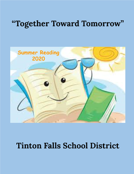 “Together Toward Tomorrow” Tinton Falls School District
