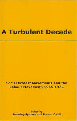 A Turbulent Decade: Social Protest Movements and the Labour Movement, 1965-1975 Vii