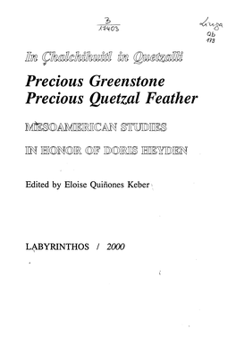 Precious Greenstone Precious Quetzal Feather