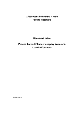 Proces Komodifikace V Cosplay Komunitě Ludmila Kocanová