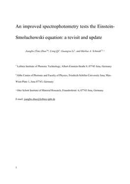 An Improved Spectrophotometry Tests the Einstein- Smoluchowski Equation