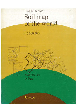 FAO-UNESCO Soil Map of the World, 1:5000000. Vol. 6: Africa