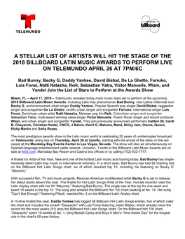 A Stellar List of Artists Will Hit the Stage of the 2018 Billboard Latin Music Awards to Perform Live on Telemundo April 26 at 7Pm/6C