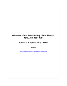 Glimpses of the Past - History of the River St
