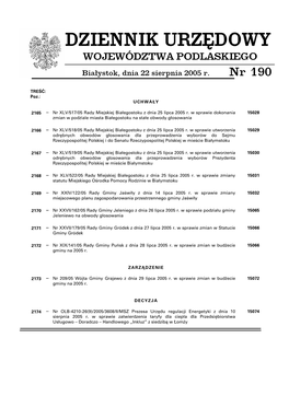 DZIENNIK URZĘDOWY WOJEWÓDZTWA PODLASKIEGO Białystok, Dnia 22 Sierpnia 2005 R