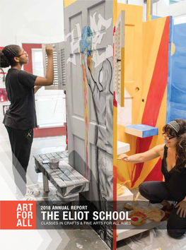 The Eliot School All Classes in Crafts & Fine Arts for All Ages Art for All