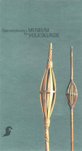 Österreichisches Museum Für Volkskunde Verein Für Volkskunde Österreichisches Museum Für Volkskunde Schausammlung Zur Historischen Volkskultur