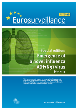 Emergence of a Novel Influenza A(H7N9) Virus July 2013