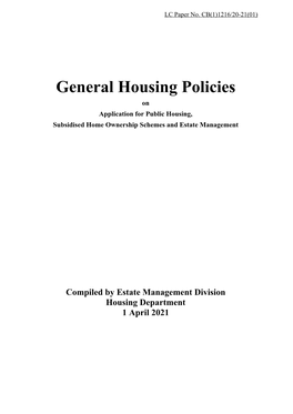 Booklet on General Housing Policies Is for General Reference Purpose Only and Will Be Updated Every April