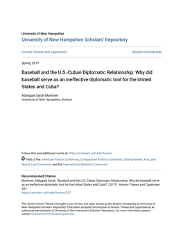 Baseball and the U.S.-Cuban Diplomatic Relationship: Why Did Baseball Serve As an Ineffective Diplomatic Tool for the United States and Cuba?