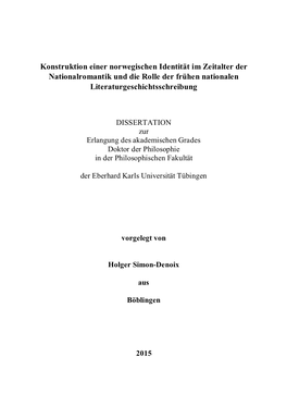 Konstruktion Einer Norwegischen Identität Im Zeitalter Der Nationalromantik Und Die Rolle Der Frühen Nationalen Literaturgeschichtsschreibung