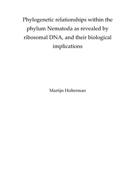 Phylogenetic Relationships Within the Phylum Nematoda As Revealed by Ribosomal DNA, and Their Biological Implications