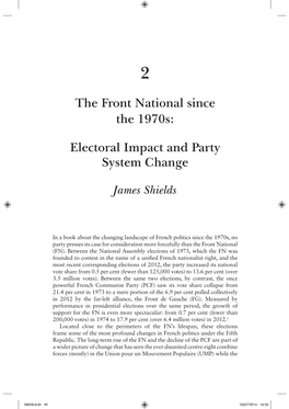 The Front National Since the 1970S: Electoral Impact and Party System