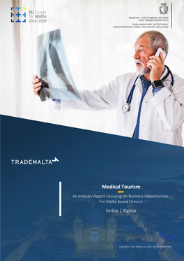 Medical Tourism an Industry Report Focusing on Business Opportunities for Malta-Based Firms in Serbia | Algeria
