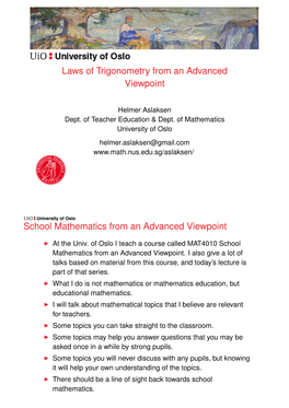 Laws of Trigonometry from an Advanced Viewpoint