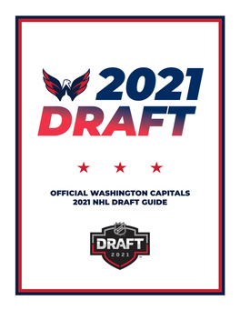 Official Washington Capitals 2021 Nhl Draft Guide Washington Capitals | 2021 Nhl Draft Guide
