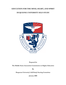 Education for the Mind, Heart, and Spirit Duquesne University Self-Study