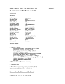 Minutes of SAS PHY Working Group Meeting July 13, 2004 T10/04-225R0