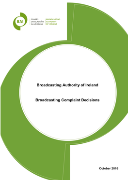 Broadcasting Authority of Ireland Broadcasting Complaint Decisions