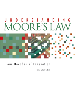 Understanding Moore's