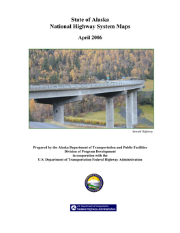 State of Alaska National Highway System Maps