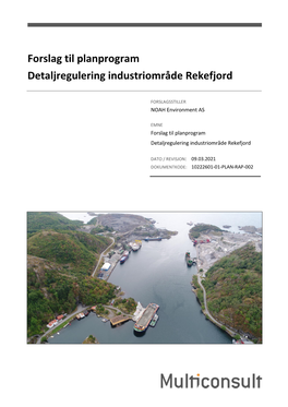 Forslag Til Planprogram Detaljregulering Industriområde Rekefjord